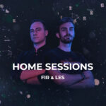 #95 Fir & Les [HOME SESSIONS]