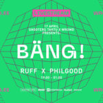 93# RUFF x Philgood [BÄNG!]